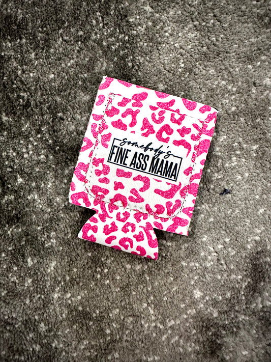 Somebody's Fine Mama Can Koozie